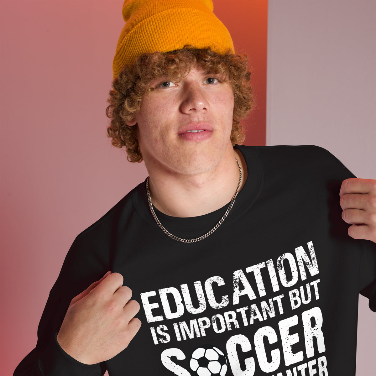 Soccer is Importanter Unisex Sweatshirt