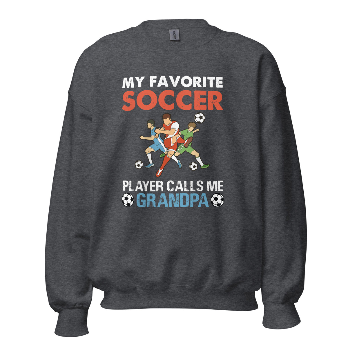 My Favorite Soccer Unisex Sweatshirt