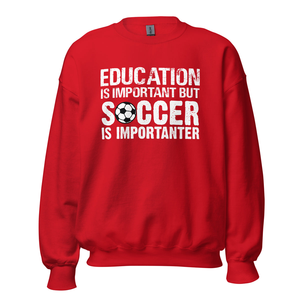 Soccer is Importanter Unisex Sweatshirt