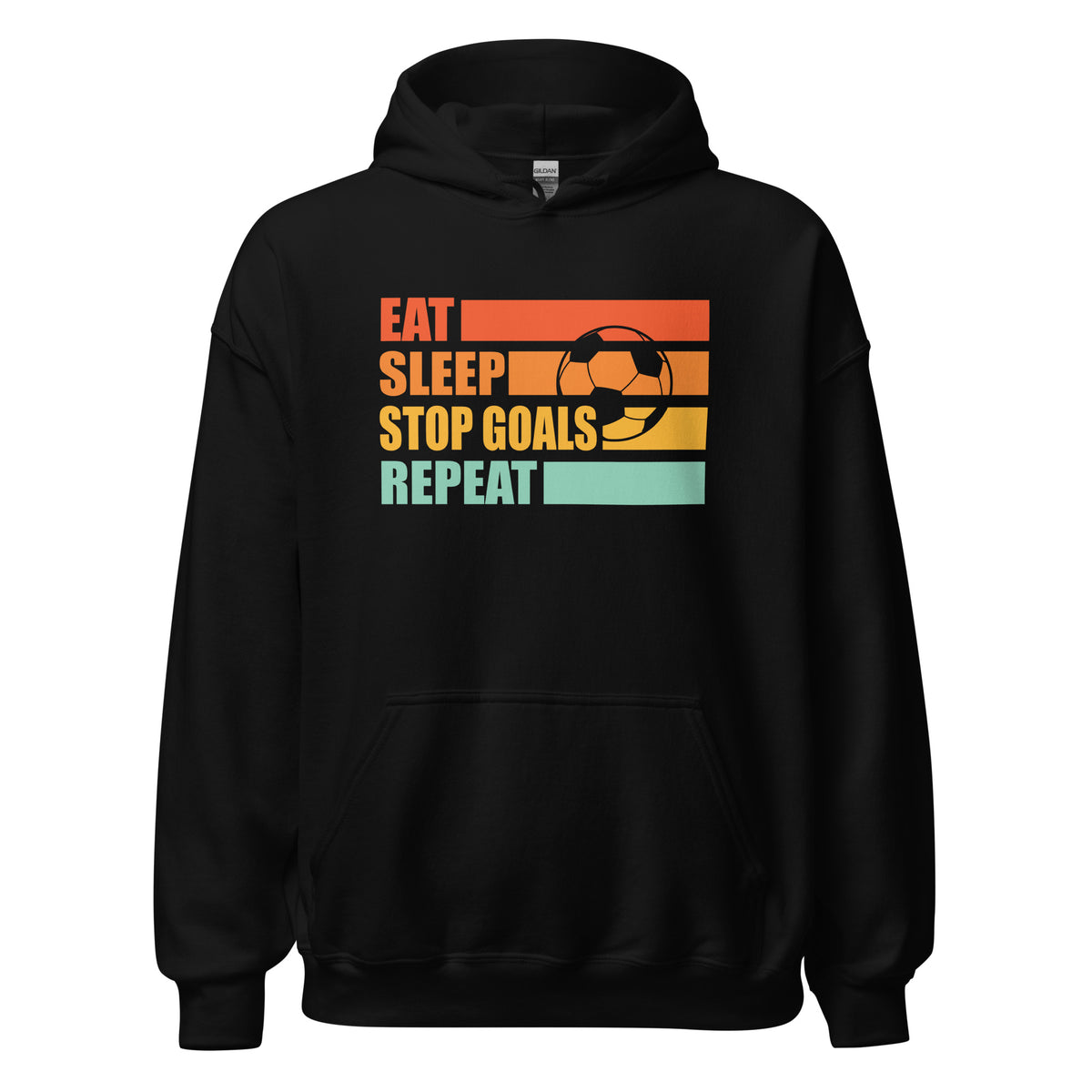 Eat Sleep Stop Goals Repeat Unisex Hoodie