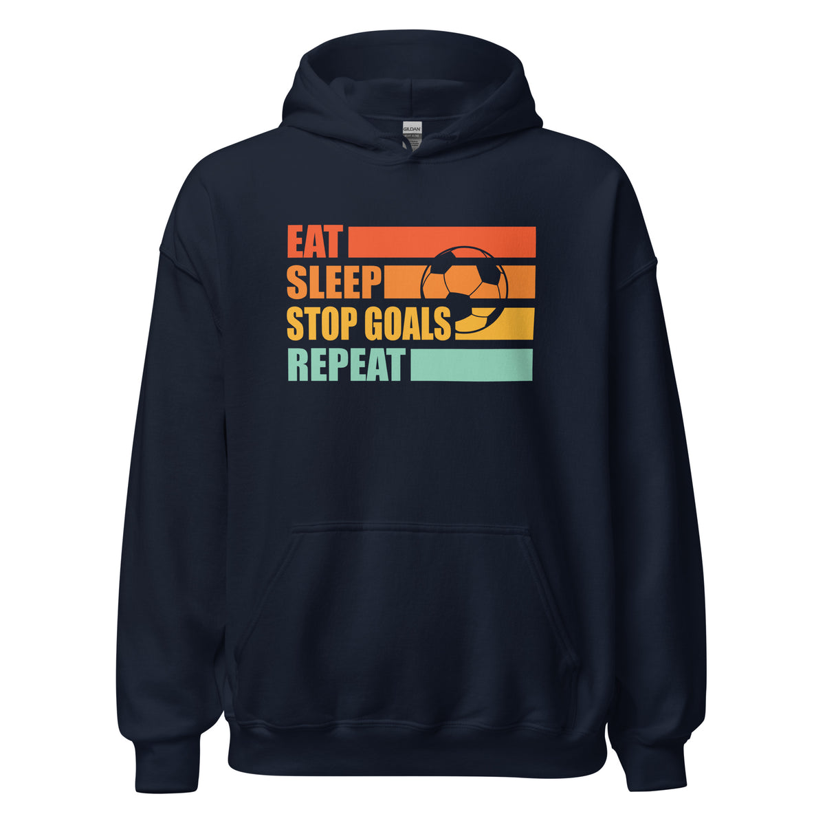 Eat Sleep Stop Goals Repeat Unisex Hoodie