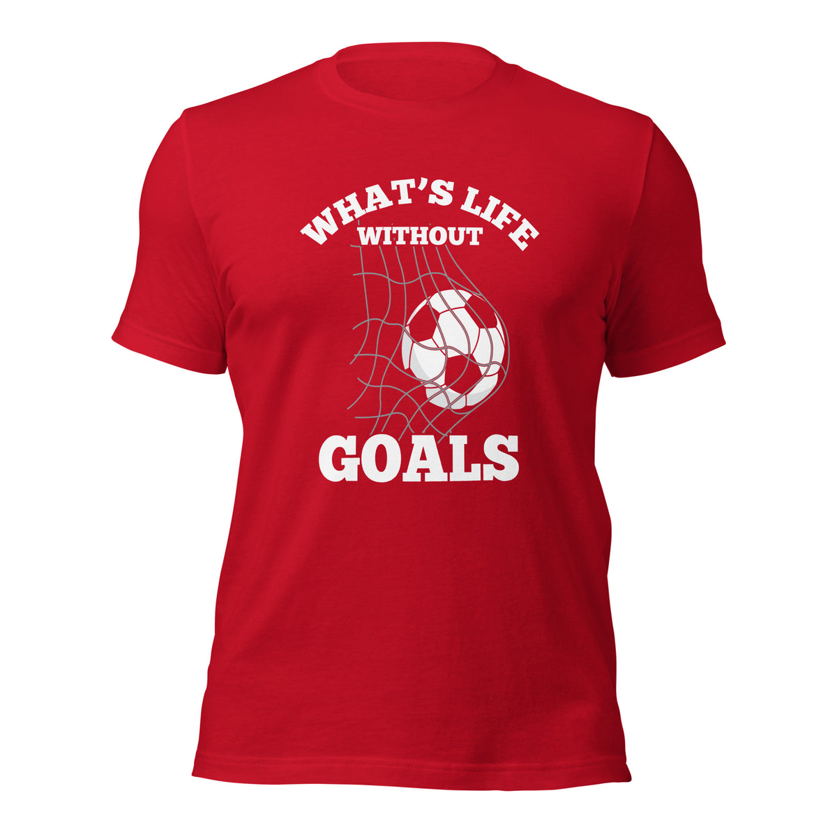 Life Without Goals Unisex T-Shirt